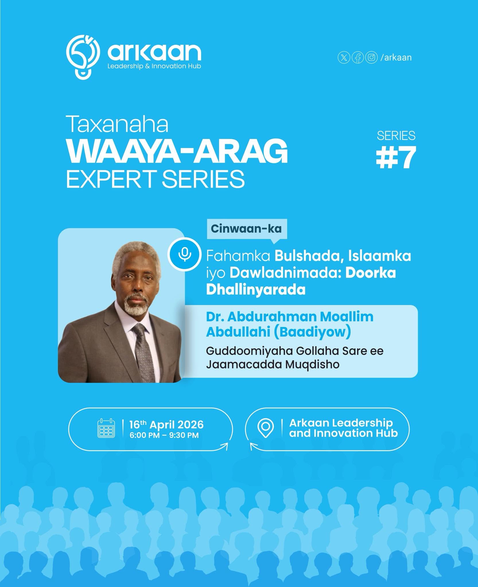 Taxanaha Waaya-Arag - Expert Series #7
